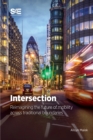 Intersection : Reimagining the Future of Mobility Across Traditional Boundaries - Book