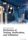 SAE International's Dictionary of Testing, Verification, and Validation - Book
