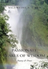 Passionate Pearls of Wisdom : Poetry & Prose - eBook