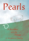 Pearls : A Realities of Life Primer - eBook