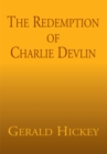 The Redemption of Charlie Devlin - eBook