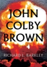 John Colby Brown - eBook