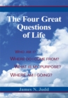 The Four Great Questions of Life - eBook