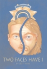 Two Faces Have I - eBook