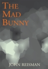 The Mad Bunny - eBook