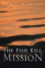 The Fish Kill Mission - eBook