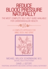 Reduce Blood Pressure Naturally : A Complete Approach for Mind, Body, and Spirit - eBook
