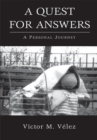 A Quest for Answers : A Personal Journey - eBook