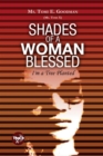 Shades of a Woman Blessed : I'm a Tree Planted - eBook