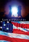 Lost and Found in America : A Reflective Story of New African Immigrants in the United States - eBook