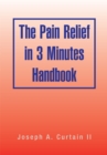 The Pain Relief in 3 Minutes Handbook - eBook