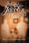 The Old Jacob's Place - Book