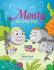 Monty the Pink Fish - Book