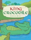 King Crocodile - Book