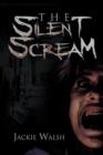 The Silent Scream - Book