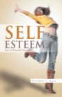 Self Esteem: Key to Personal Success - eBook