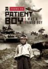 A Patient Boy : I Was a Tamed Boy - Book