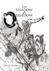 The Shadow of a Shadow - Book