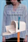 Don't Be Lost in the Male : We Are the Bride of Christ - Book