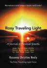 Roxy Traveling Light : A Journal of Personal Growth - Book