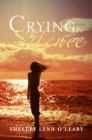Crying in Silence - eBook