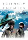 Friendly Enemies - Book