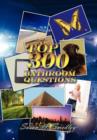 Top 300 Bathroom Questions - Book