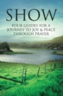 Show:  Four Guides for a Journey to Joy & Peace Through Prayer - eBook