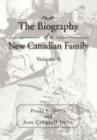 The Biography of a New Canadian Family : Volume 1 - Book