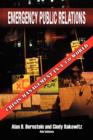 Emergency Public Relations : Crisis Management in a 3.0 World - Book