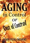 Aging in Control or Out of Control - Book