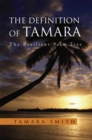 The Definition of Tamara : The Resilient Palm Tree - eBook