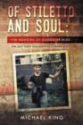 Of Stiletto and Soul : The Memoirs of Gangster Mike the Last West Philadelphia Corner Boy - Book