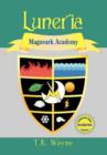 Luneria : Maguvark Academy - Book