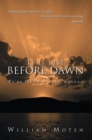 It Is Just Before Dawn : We're Just Passing Through - eBook