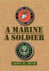 A Marine - A Soldier - Book