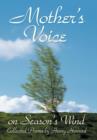 Mother's Voice on Season's Wind : Collected Poems by Henry Howard - Book