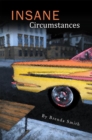 Insane Circumstances - eBook