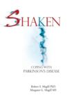 Shaken : Coping With Parkinson Disease - Book