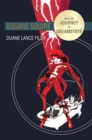 Square Squire and the Journey to Dreamstate - eBook