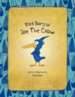Bird Song of Joe the Crow - Book