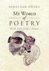 My World of Poetry : With Life Comes Death - Book