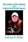 Sex Letters to Mr. Anthony and Breakfast with the Wife Swappers : Breakfast with the Wife Swappers - Book