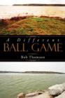 A Different Ball Game - Book
