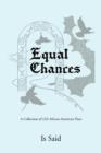 Equal Chances - Book