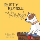 Rusty Rumble and His Smelly Socks - Book