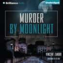 Murder by Moonlight - eAudiobook