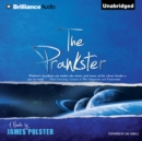 The Prankster : A Novella - eAudiobook