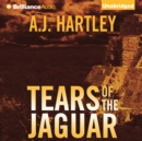 Tears of the Jaguar - eAudiobook