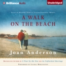 A Walk on the Beach : Tales of Wisdom from an Unconventional Woman - eAudiobook